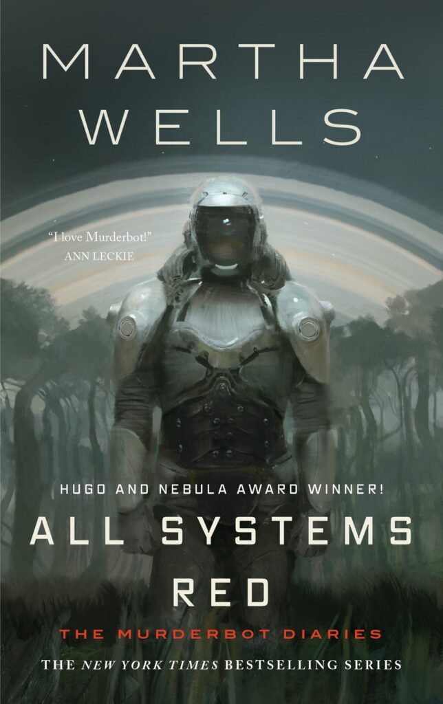 Book: All Systems Red By Martha Wells – (The Murderbot Diaries #1)