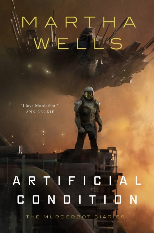 Artificial Contidion (The Murderbot Diaries #2)